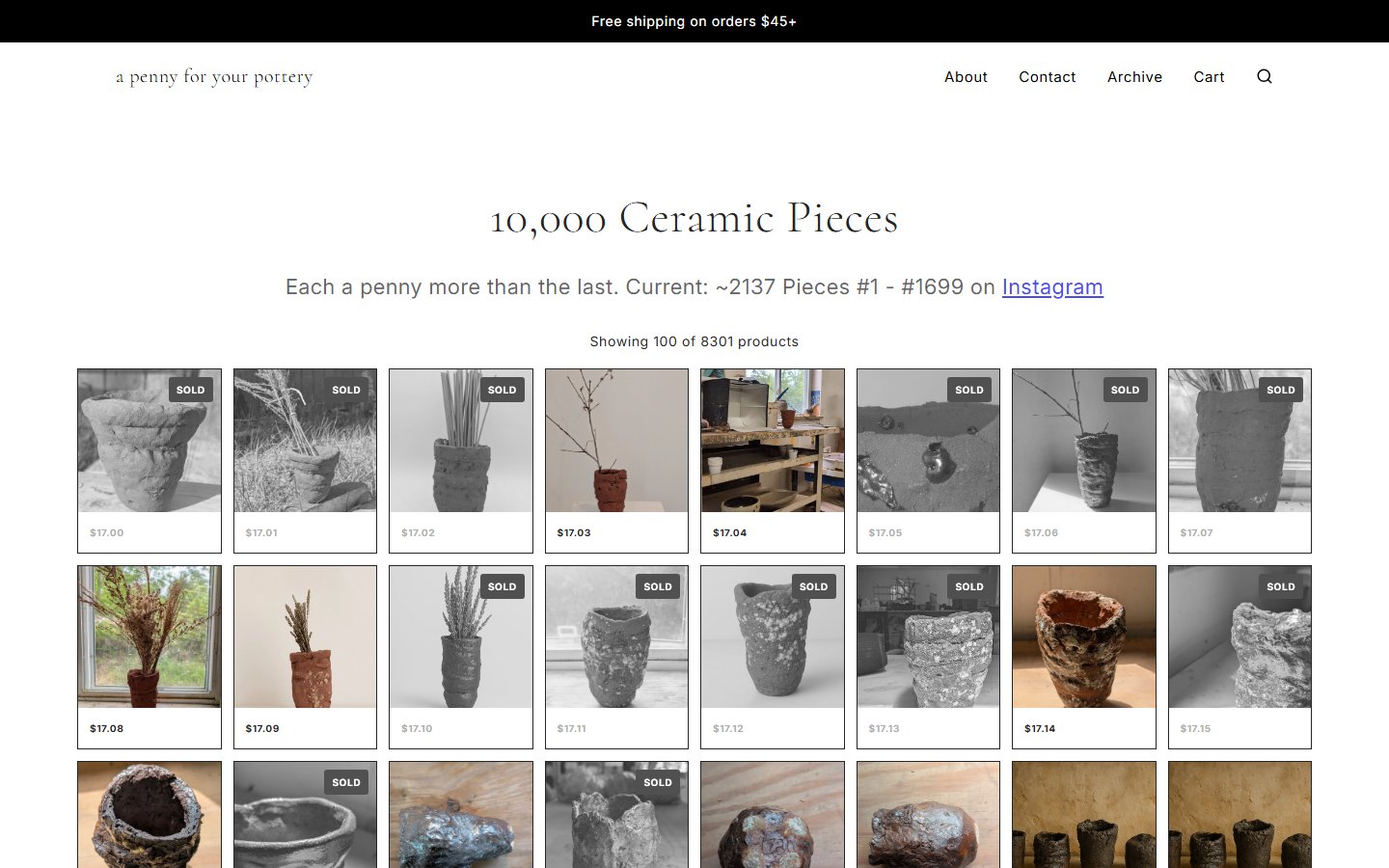 The shop, showing a run of pieces in order, each one cent more than the last.